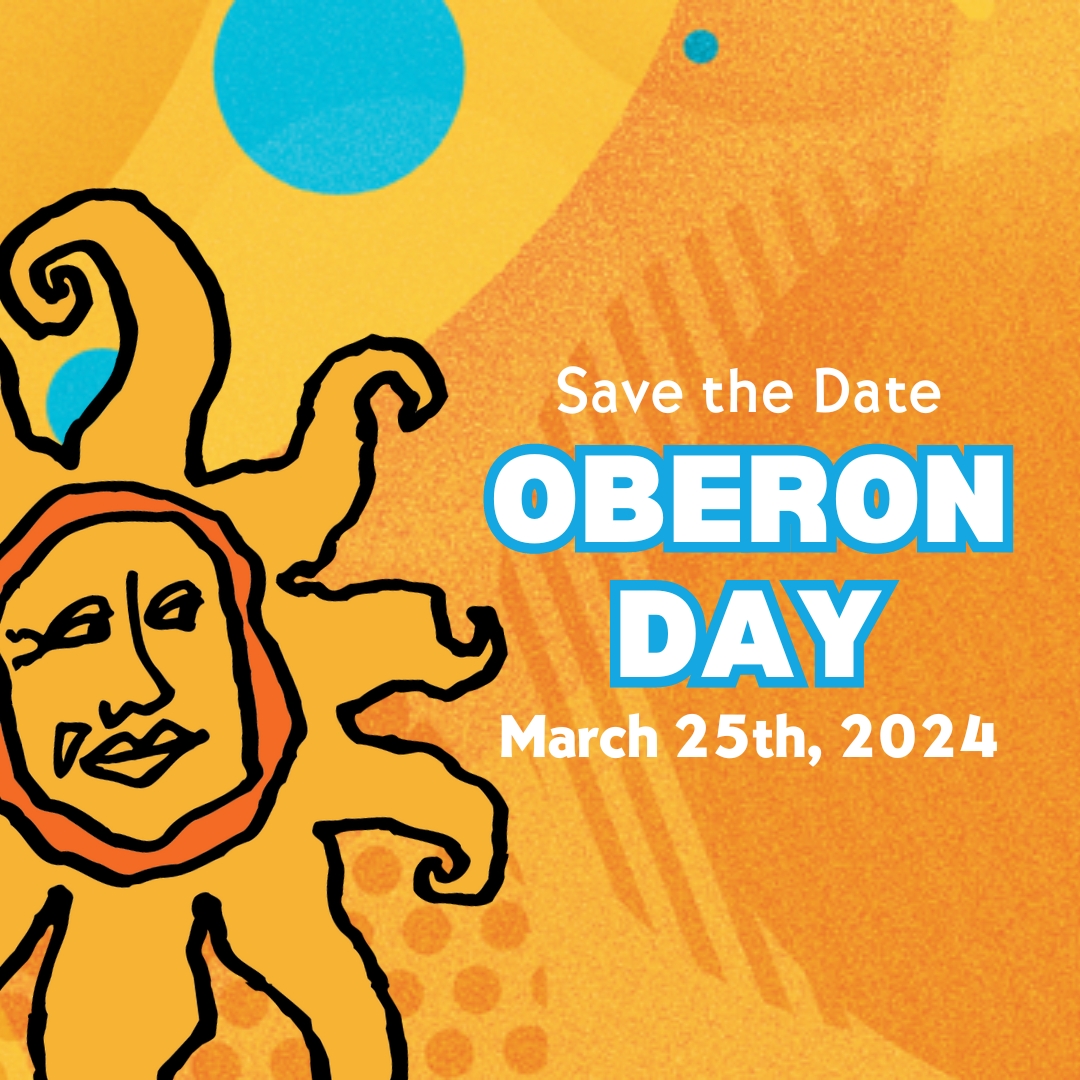 image for 'Oberon Day' with a vibrant orange background featuring stylized sun rays and a playful illustration of the sun with a face and wavy sunbeams. The text 'Save the Date OBERON DAY March 25th, 2024' is prominently displayed in bold blue letters against the sun-themed backdrop."